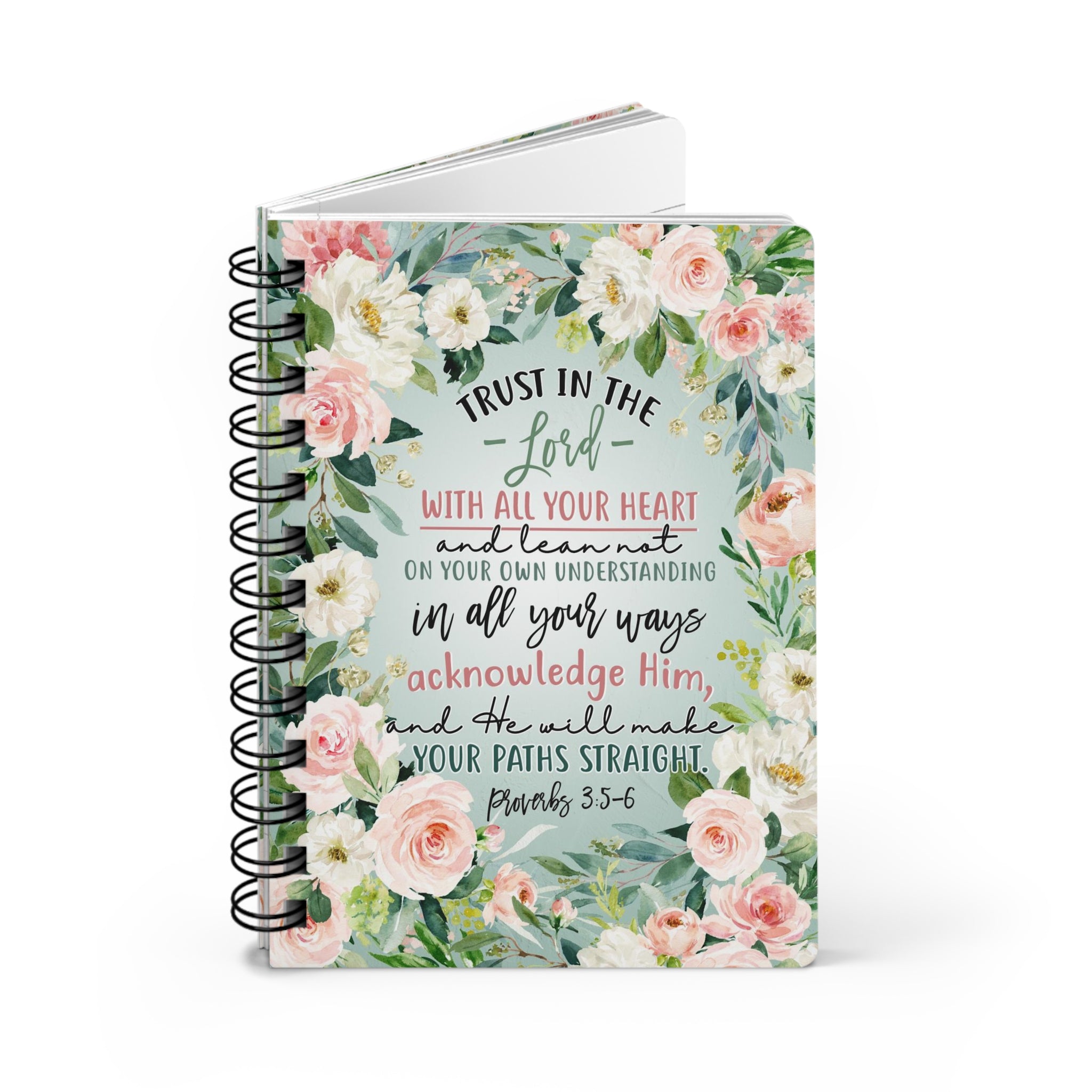 Proverbs 3:5-6 Trust in the Lord Spiral Journal