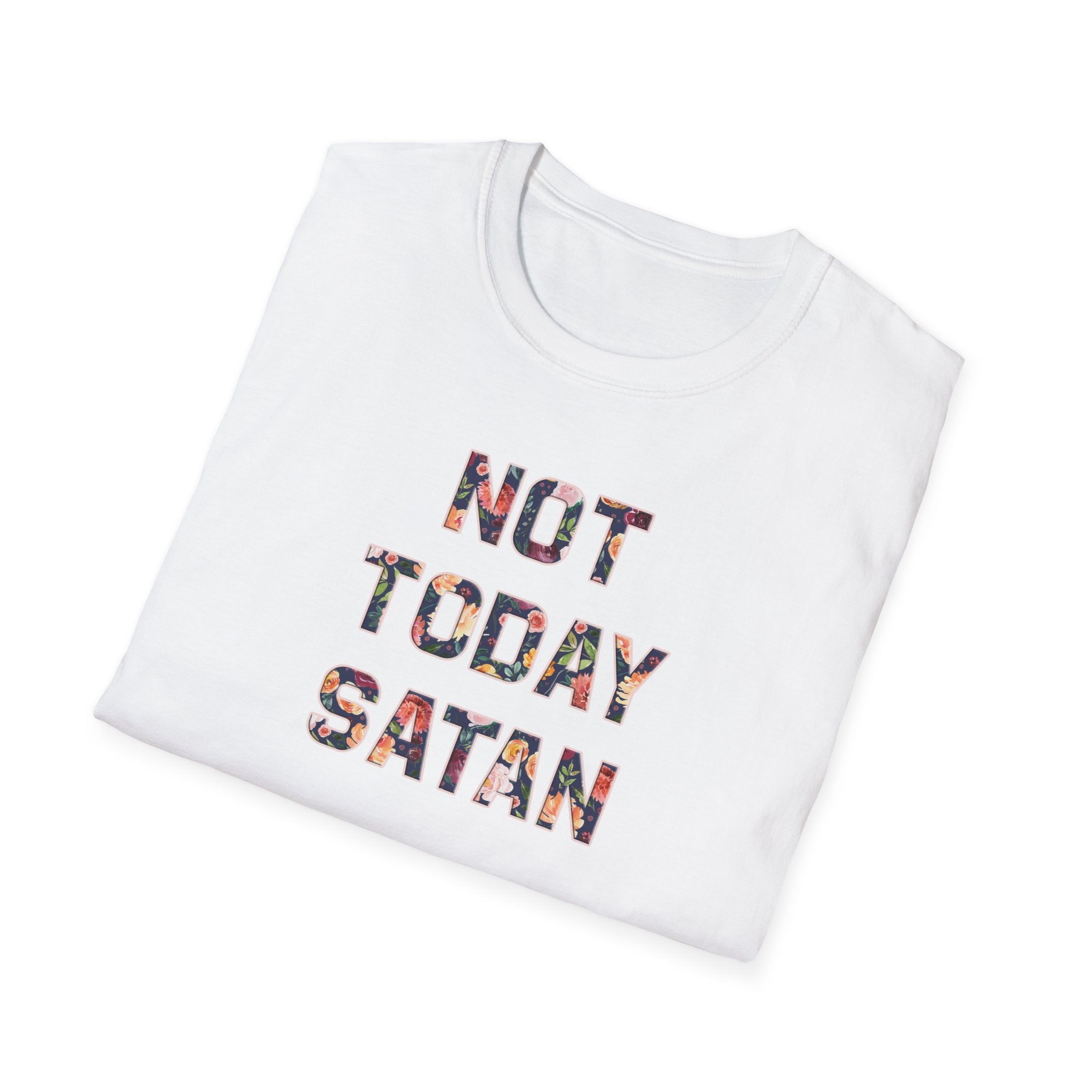 Not Today Satan Unisex Softstyle T-Shirt