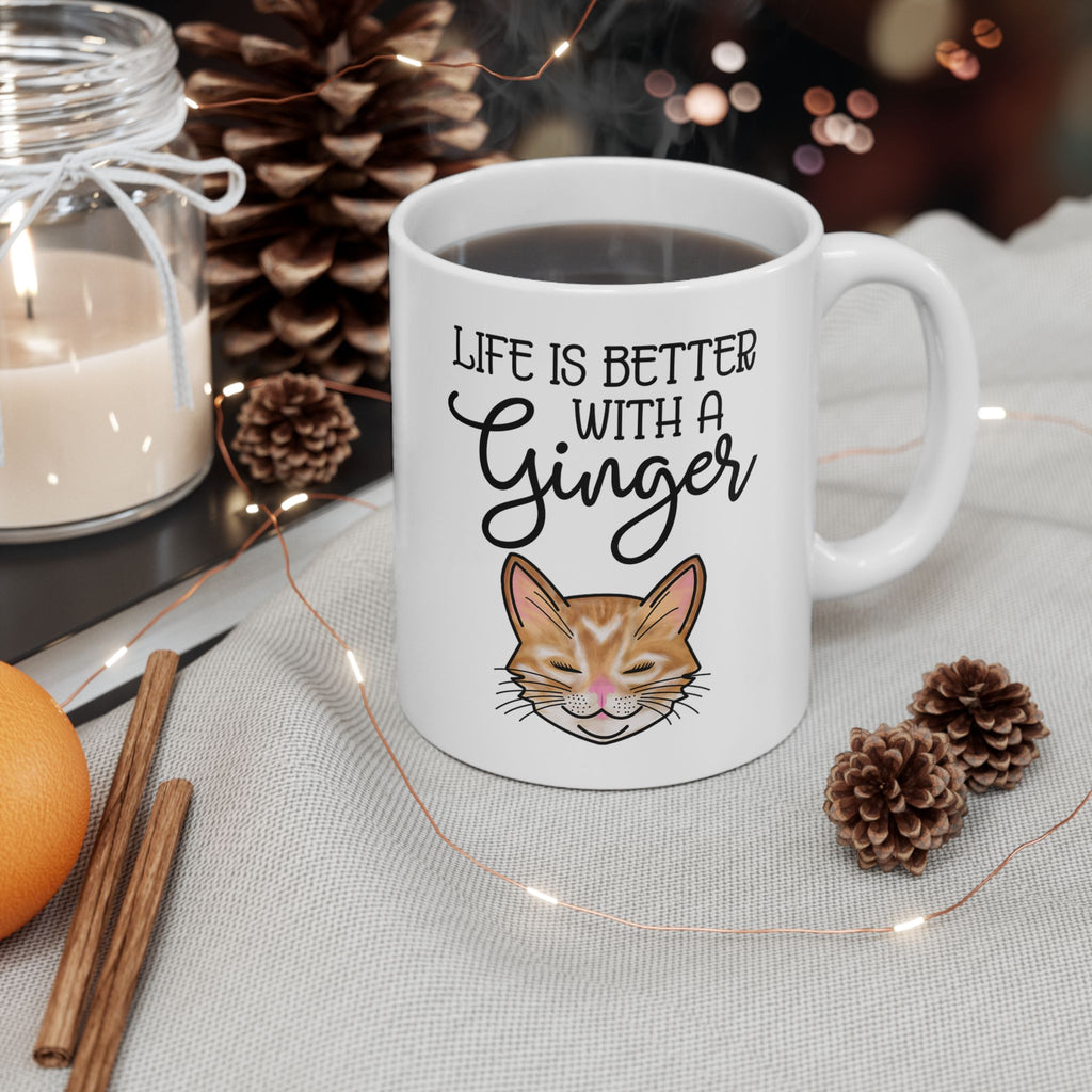 Ginger Cat Coffee Mug | "Life Is Better With A Ginger" 11oz & 15oz Ceramic