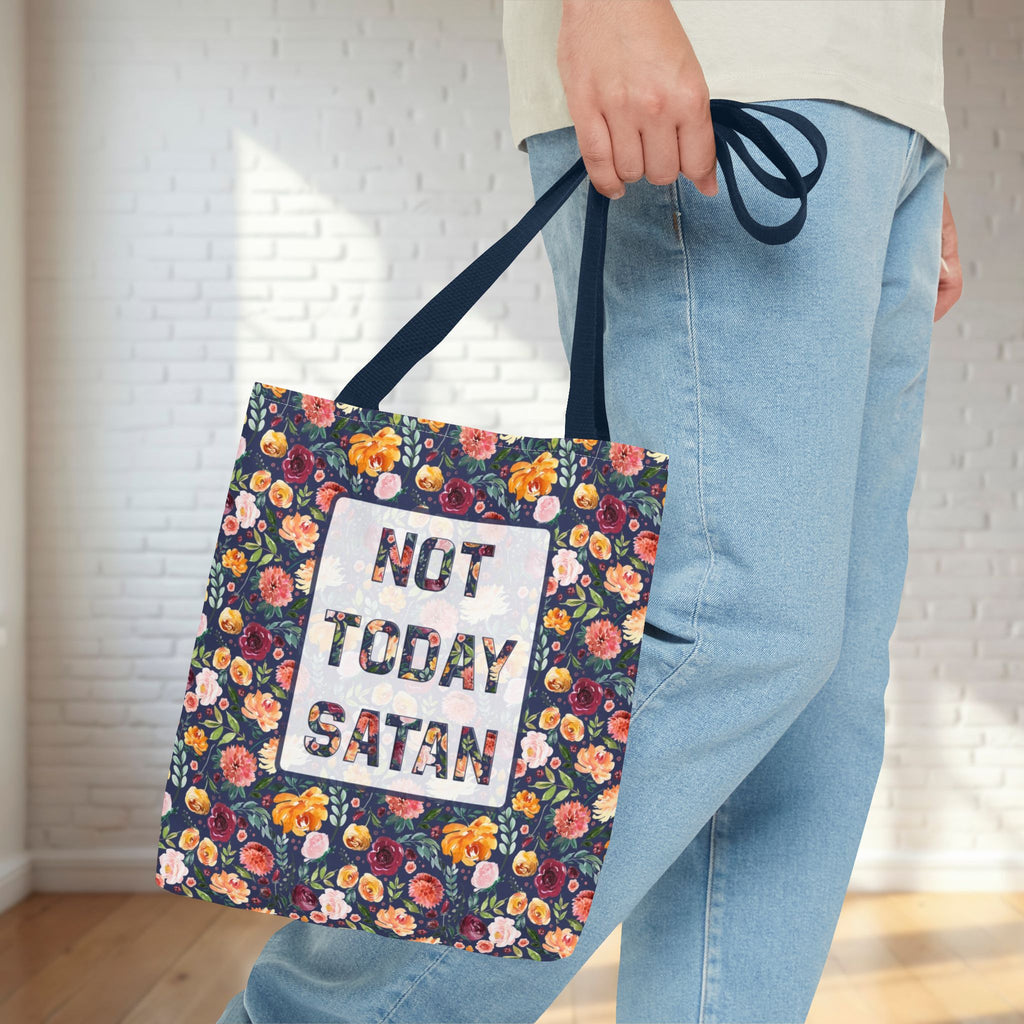 Not Today Satan Floral Tote Bag