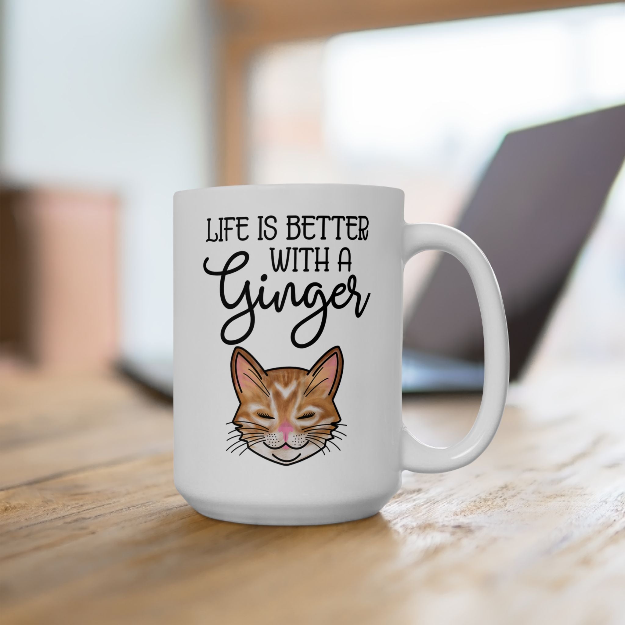 Ginger Cat Coffee Mug | "Life Is Better With A Ginger" 11oz & 15oz Ceramic