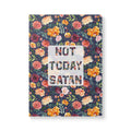 Not Today Satan Floral Softcover Journal