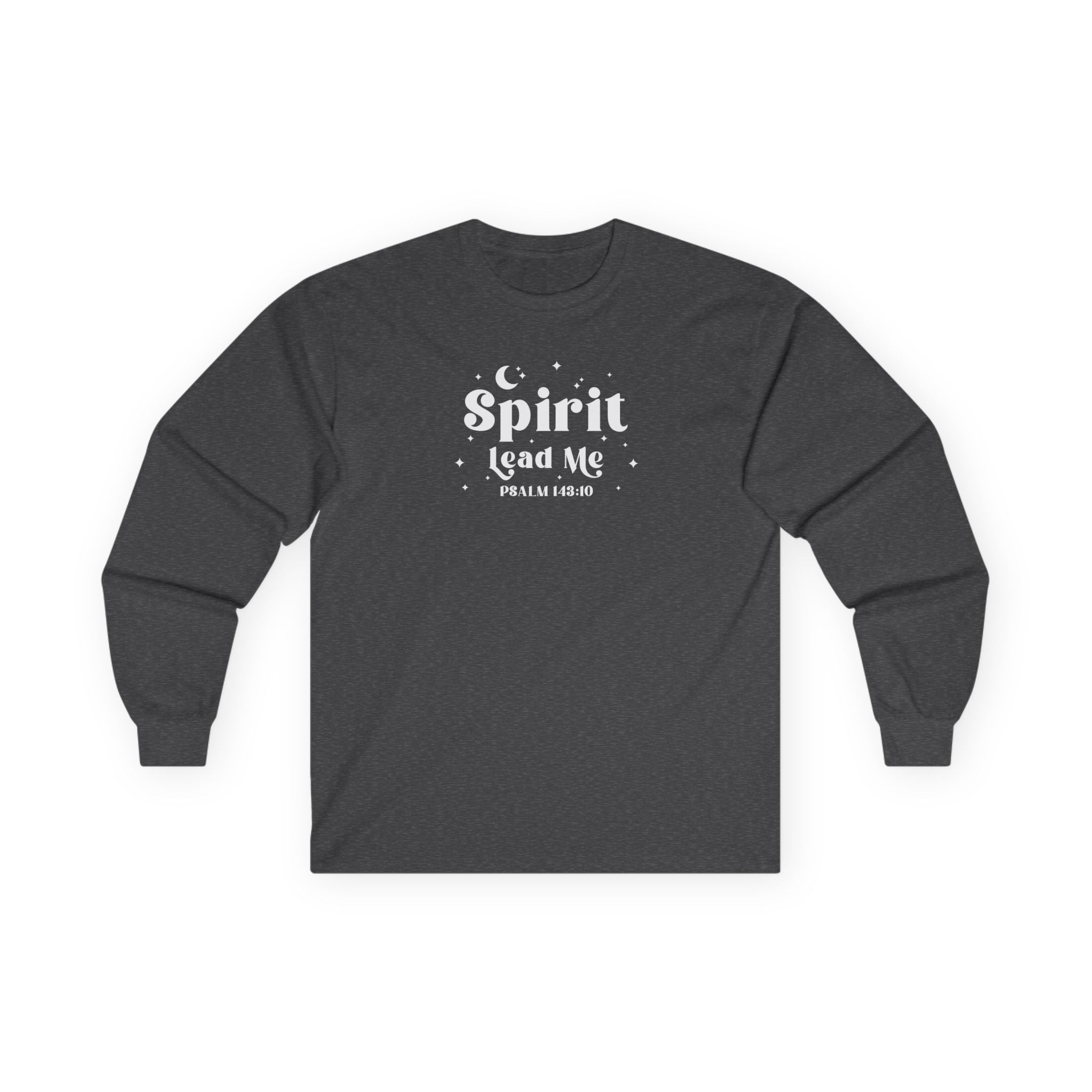 Spirit Lead Me Psalm 143:10 Unisex Long Sleeve Tee