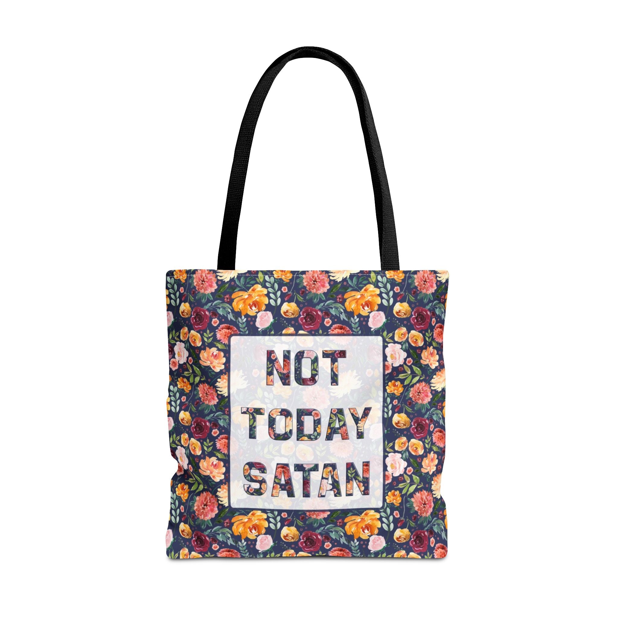 Not Today Satan Floral Tote Bag
