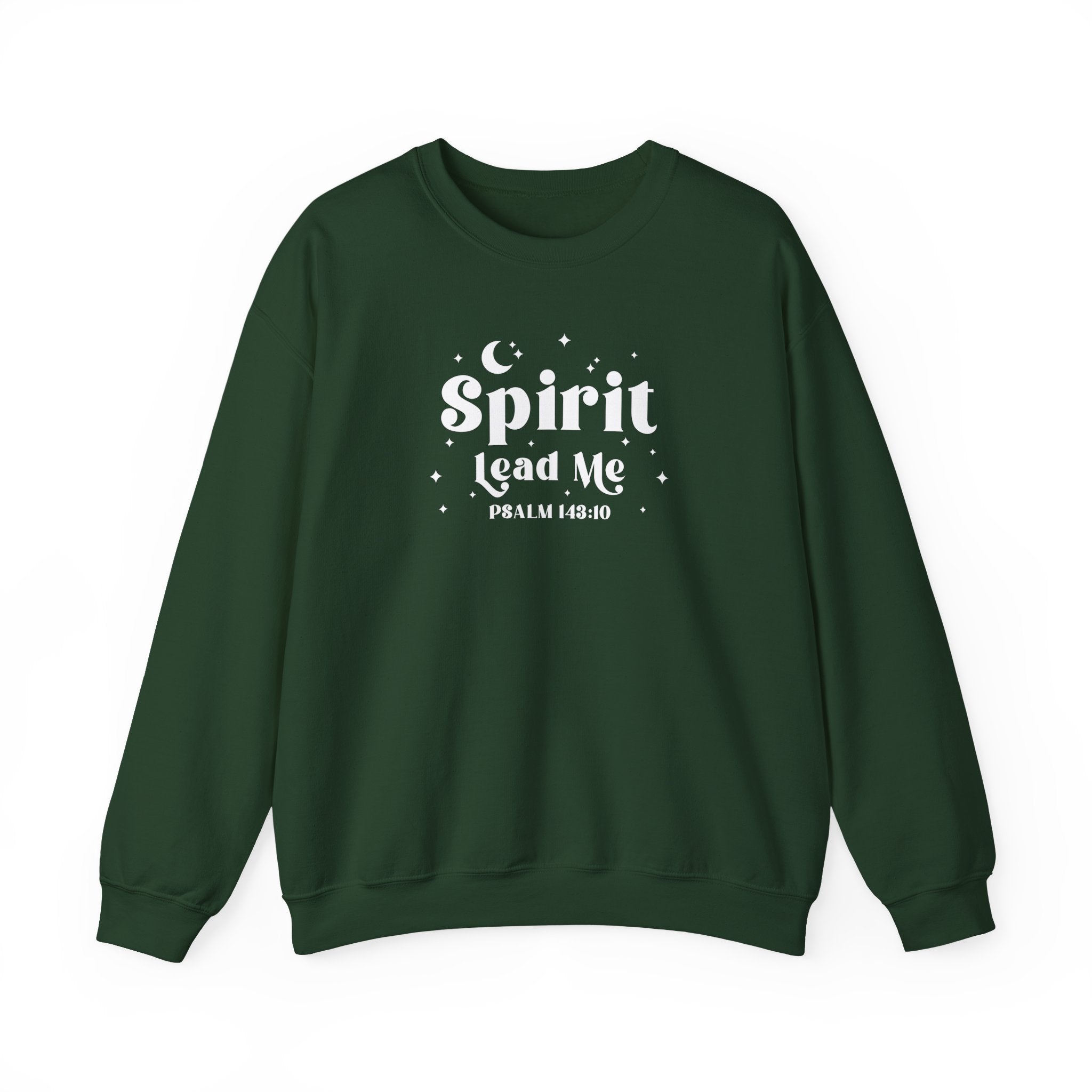 Gildan Forest Green sweatshirt with 'Spirit Lead Me' text on a white background