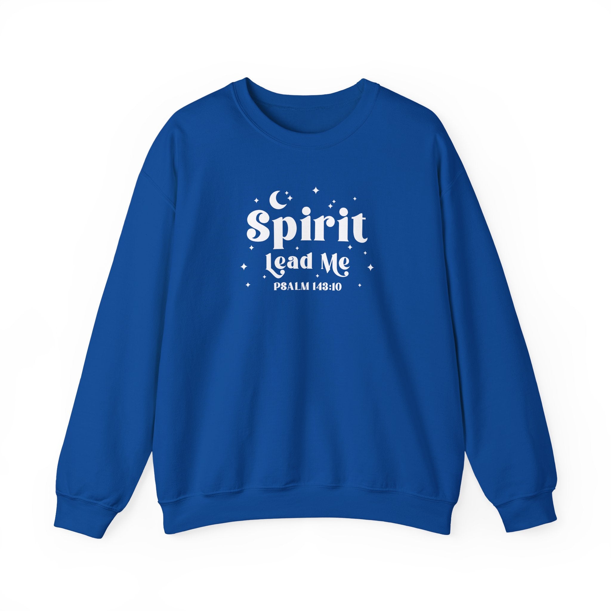 Royal Blue Gildan sweatshirt with 'Spirit Lead Me' text on a white background