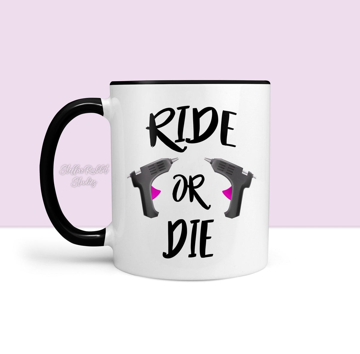 Ride or Die Coffee Mug, Makers Coffee Mug, Creatives Coffee Mug, Hot Glue Gun Mug, Crafting Mug, Hot Glue Gun, Create Beautiful Things, DIY