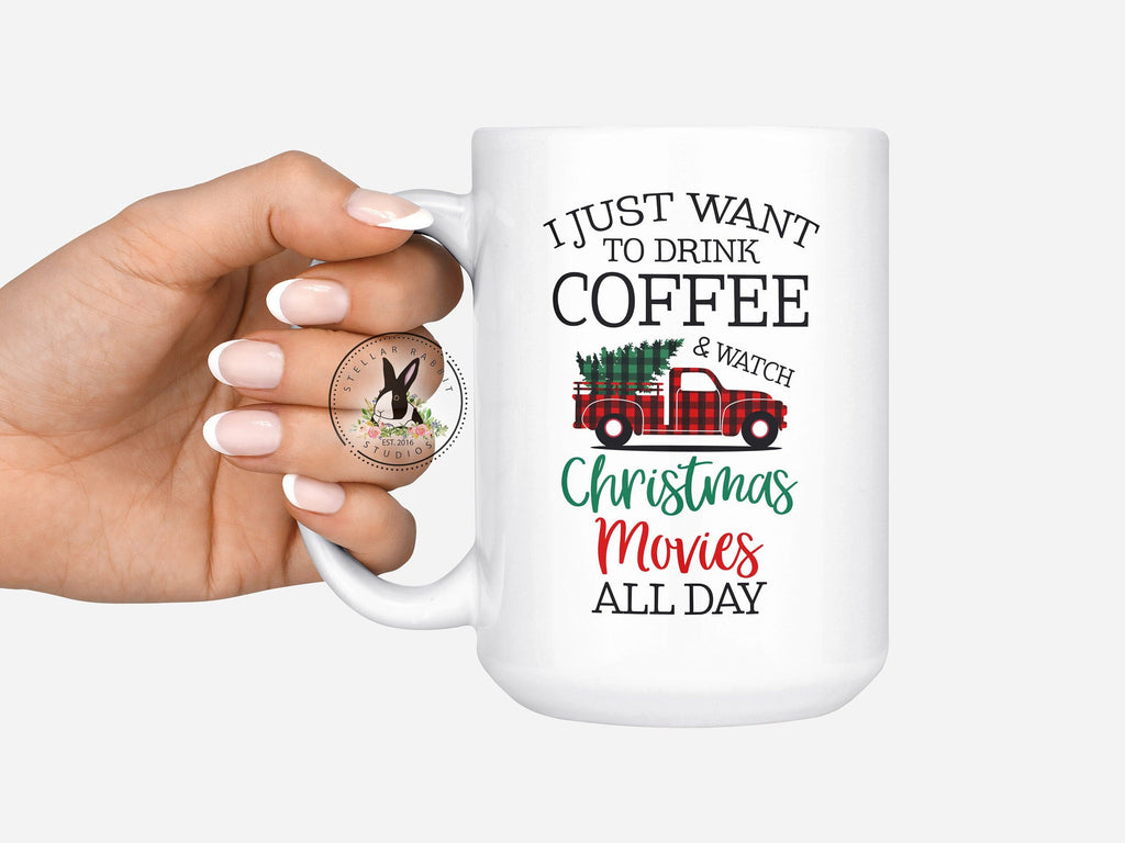 Christmas Gift, DRINK TEA and Watch Christmas Movies All Day, Christmas Tree Truck Mug, Tea Christmas Mug, Christmas Coffee Mug, Tea Cup