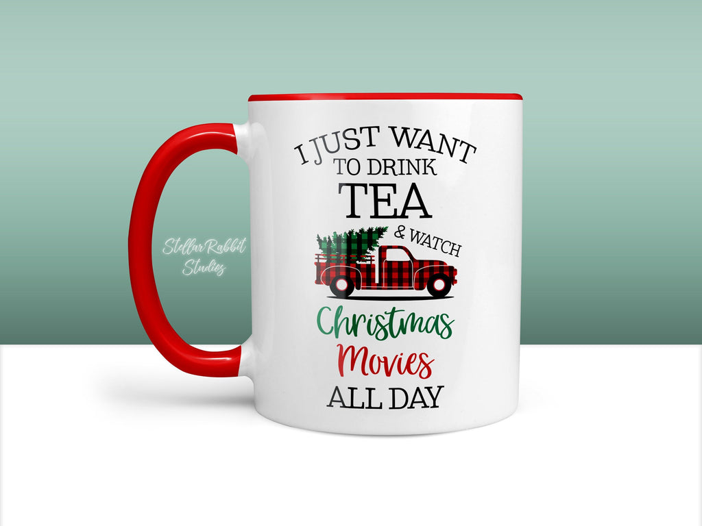 Christmas Gift, DRINK TEA and Watch Christmas Movies All Day, Christmas Tree Truck Mug, Tea Christmas Mug, Christmas Coffee Mug, Tea Cup