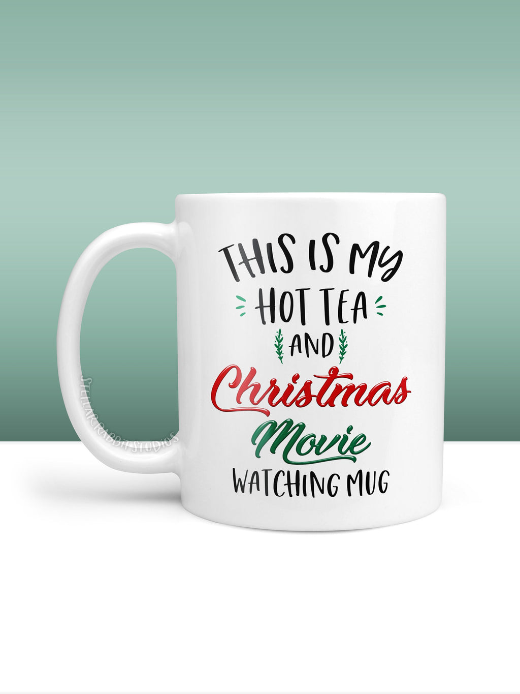 This Is my HOT TEA And CHRISTMAS Movie Watching Mug, Christmas Movie Watching Mug, Hot Tea Mug, Christmas Coffee Mug, Custom Coffee Mug, Tea