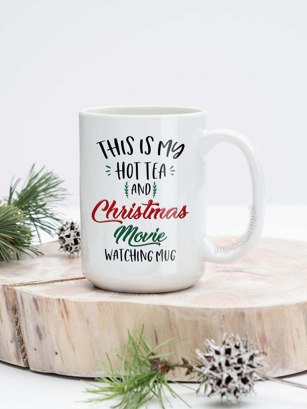 This Is my HOT TEA And CHRISTMAS Movie Watching Mug, Christmas Movie Watching Mug, Hot Tea Mug, Christmas Coffee Mug, Custom Coffee Mug, Tea