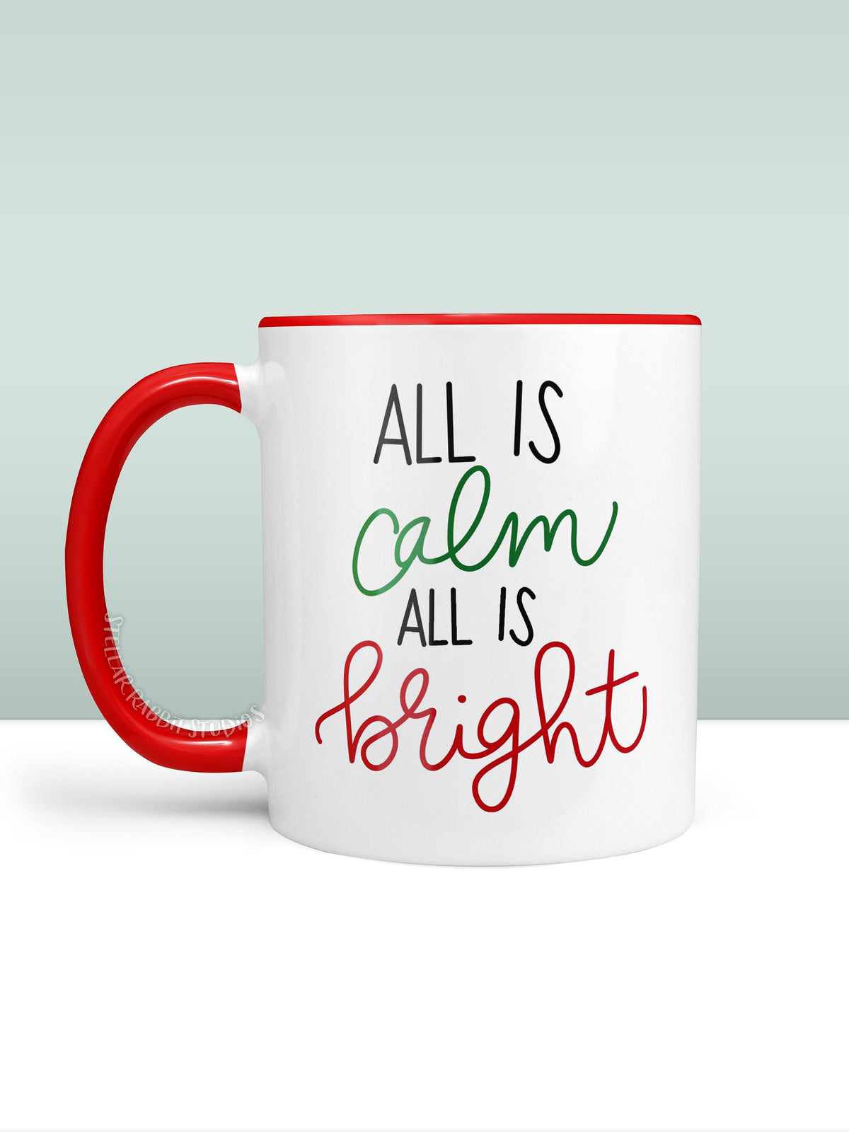 ALL is CALM All Is BRIGHT Mug, Christmas Mug, Personalized Mug, Ceramic Coffee Mug, Christmas Gifts, Custom Mug, Personalized Gift