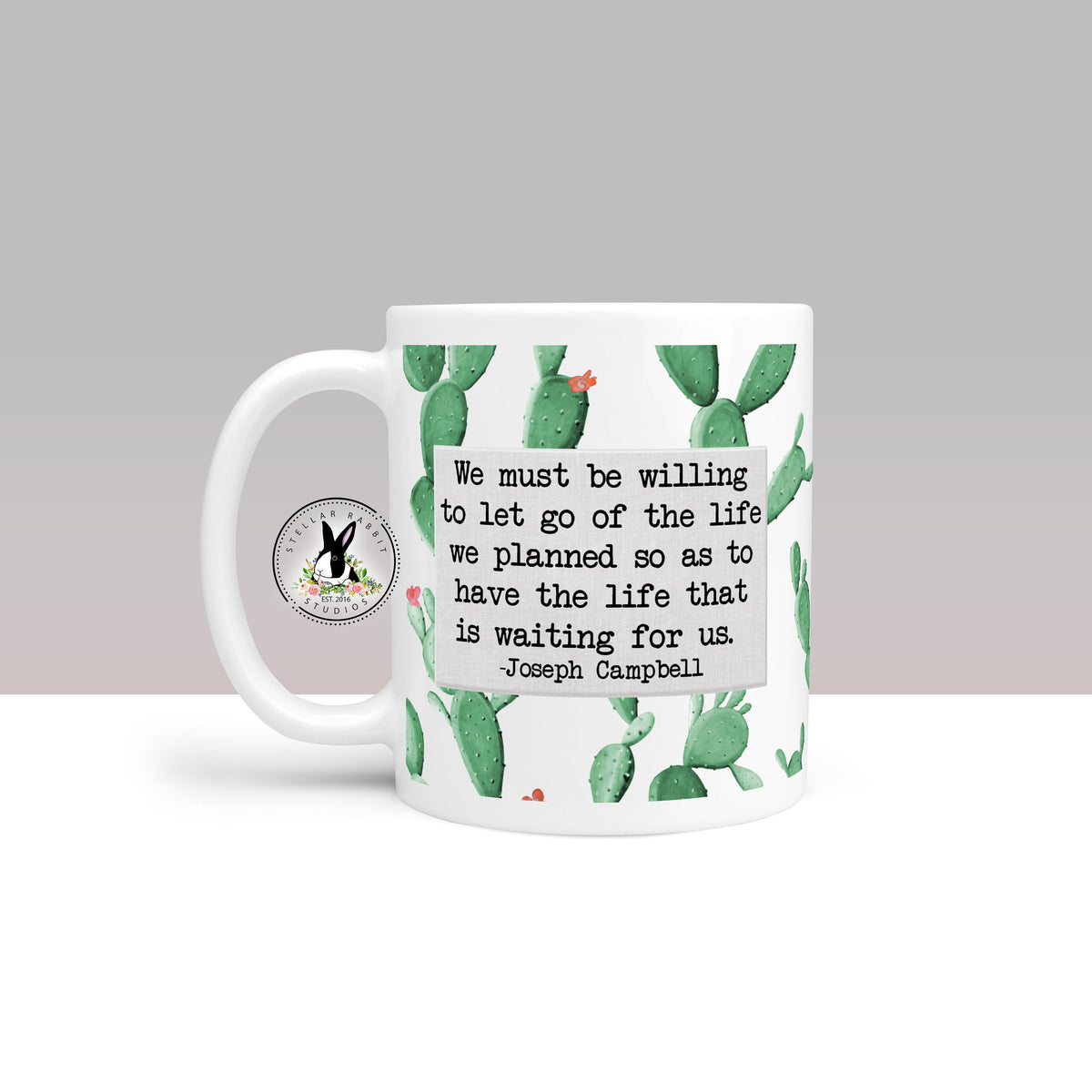 We Must Be Willing To Give Up The Life We Planned Mug, The Life That Is Waiting For Us Mug, Inspirational Quote Mug, Quote Mug, Coffee Mug